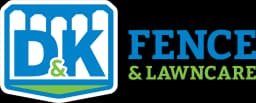 D&K Fence & Lawncare