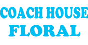 Coach House Floral, Inc.